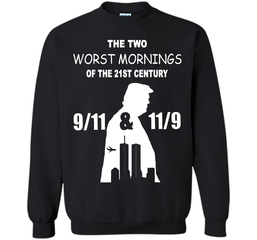The Two Worst Mornings Of The 21st Century 9/11 And 11/9 T-shirt Black