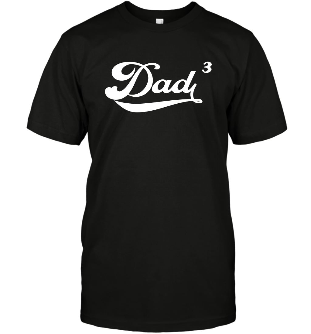 Dad 3 Cubed Dad To The Third Power Three Kids Shirt T-Shirt T-Shirt Black