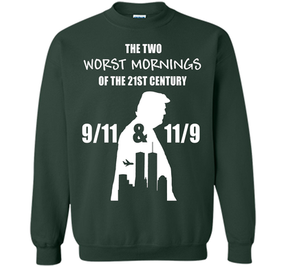 the two worst mornings of the 21st century 9/11 &amp; 11/9 cool shirt Forest Green
