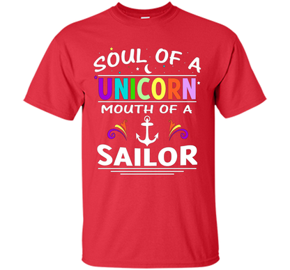 Soul Of A Unicorn Mouth Of A Sailor T-shirt Red
