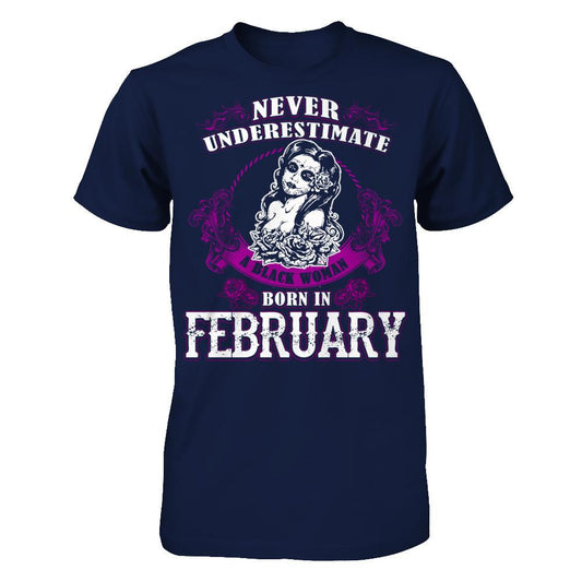 Never Underestimate A Black Woman Born In February Gildan - Short Sleeve Tee Navy