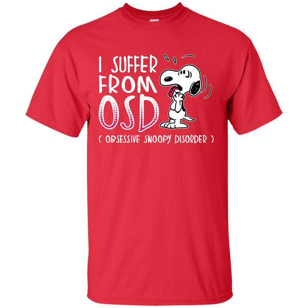 Snoopy T-shirt I Suffer From OSD Obsessive Snoopy Disorder Red