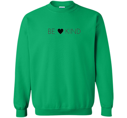 BE KIND positive message t-shirt for men, women and youth cool shirt Irish Green