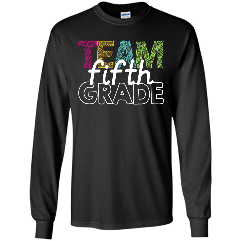 Team Fifth Grade Teacher T-shirt