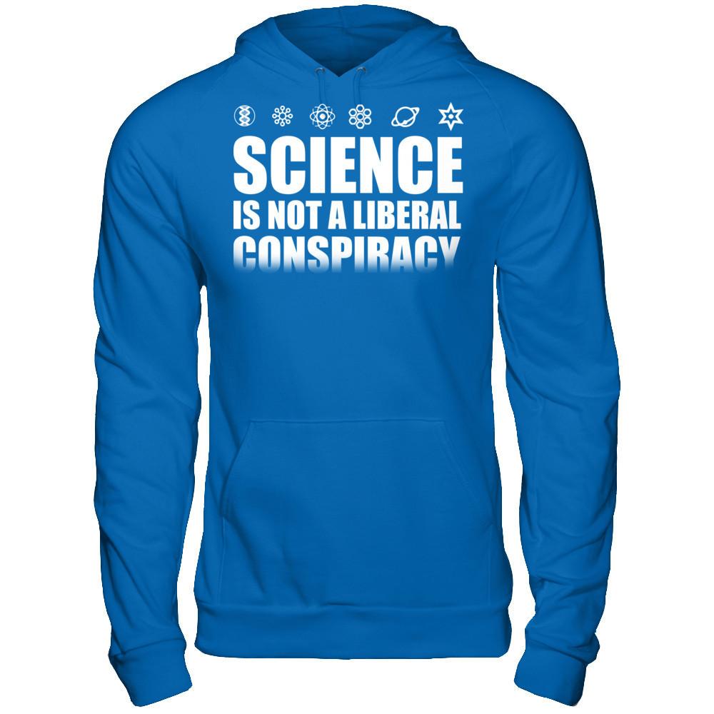 Science Is Not A Liberal Conspiracy Gildan - Pullover Hoodie Royal
