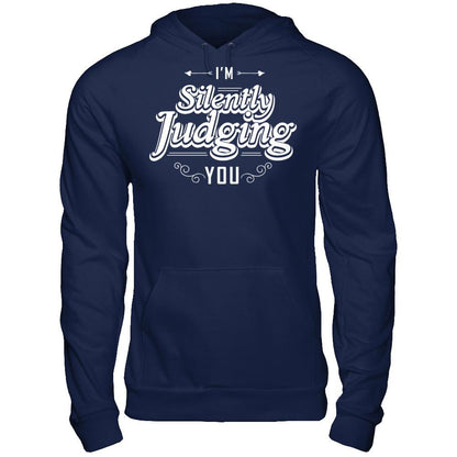 I'm Silently Judging You T-shirt Gildan - Pullover Hoodie Navy