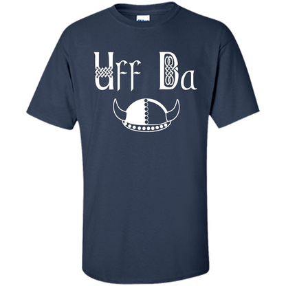 Uff Da Viking Hat Norwegian Scandinavian Saying T-shirt Navy
