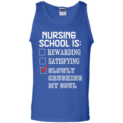Nurse T-shirt Nursing School Is Slowly Crushing My Soul T-shirt Royal