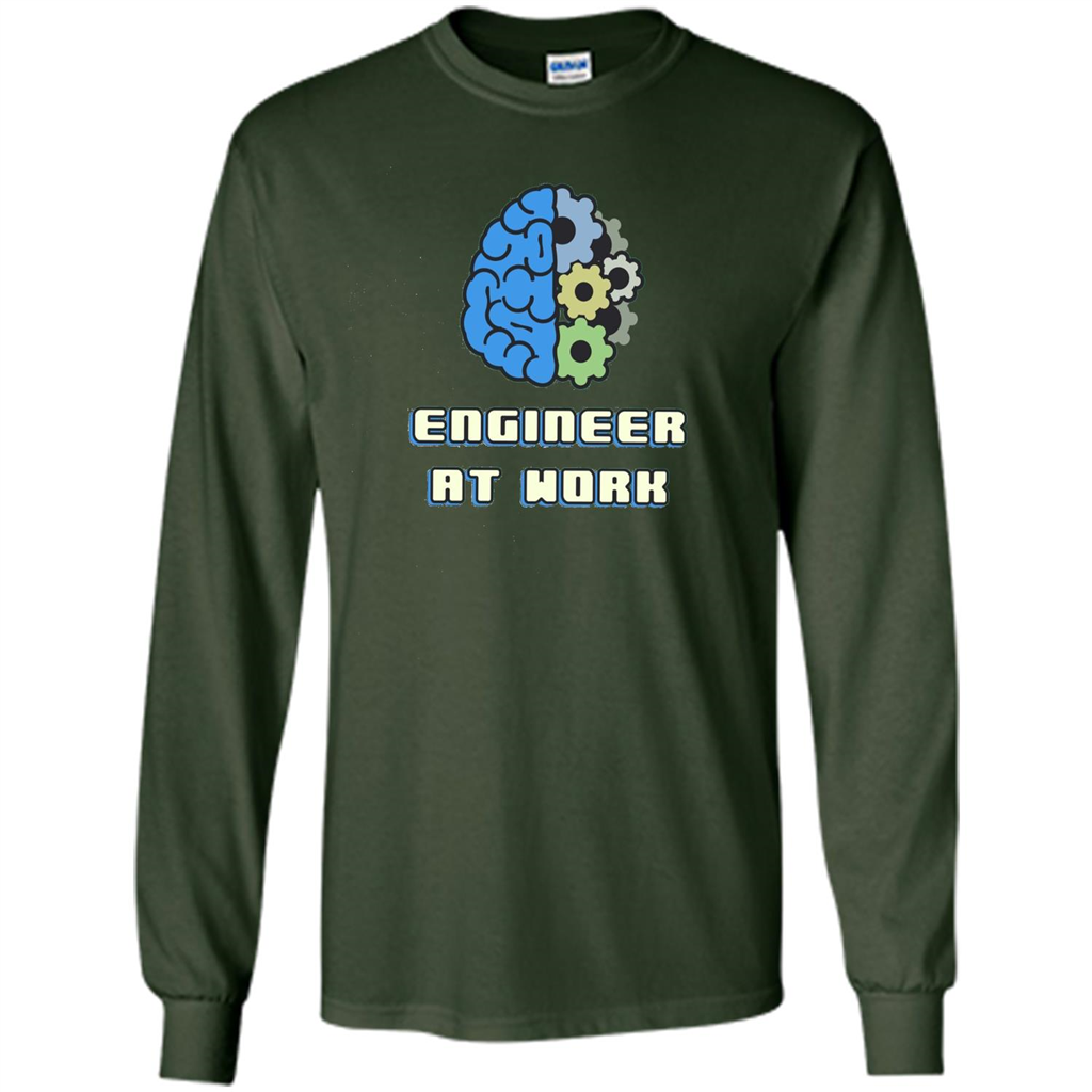 Engineer T-shirt Engineer At Work
