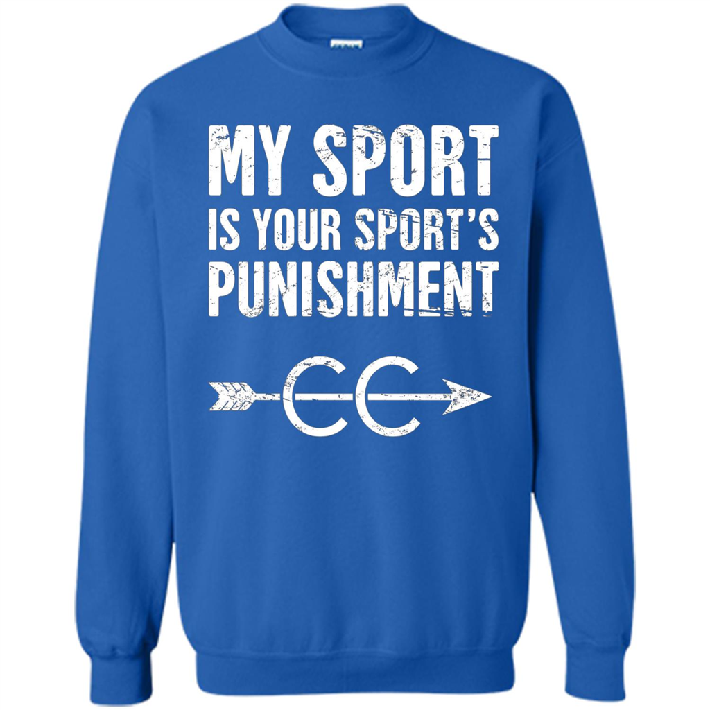 My Sport Is Your Sport's Punishment T-shirt Royal