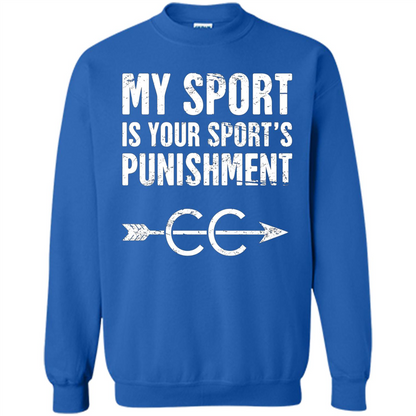 My Sport Is Your Sport's Punishment T-shirt Royal