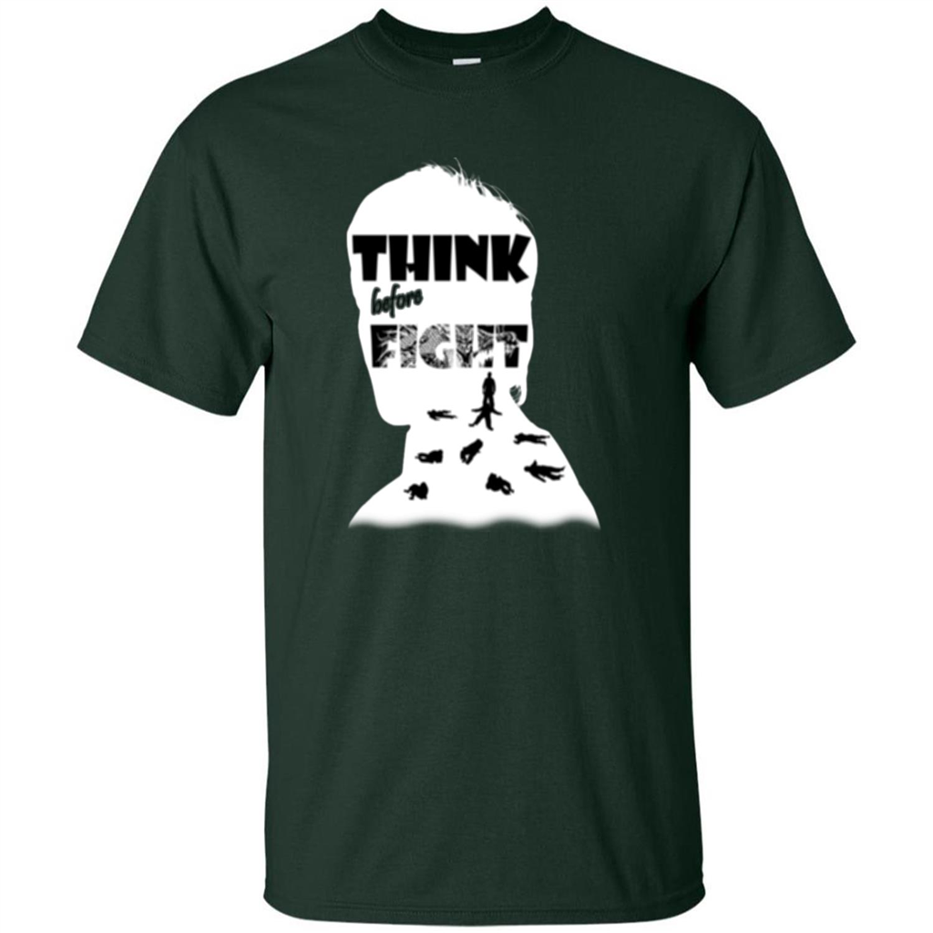 Think Before Fight T-shirt Forest Green