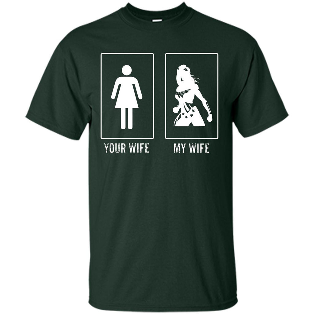 Superhero T-shirt Your Wife My Wife Forest Green