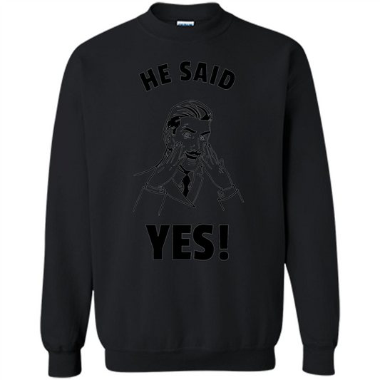 He Said Yes Funny Bachelor Party Grooms Engagement T-shirt Black