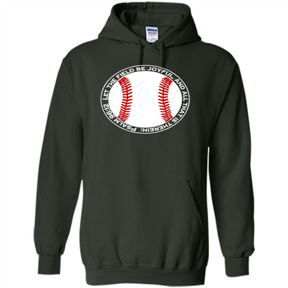 Baseball Player T-shirt Let The Field Be Joyful Forest Green