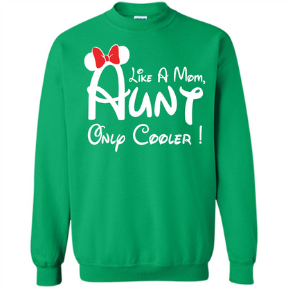 Aunt T-shirt Aunt Like A Mom Only Cooler T-shirt Irish Green
