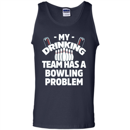 My Drinking Team Has A Bowling Problem T-shirt Navy