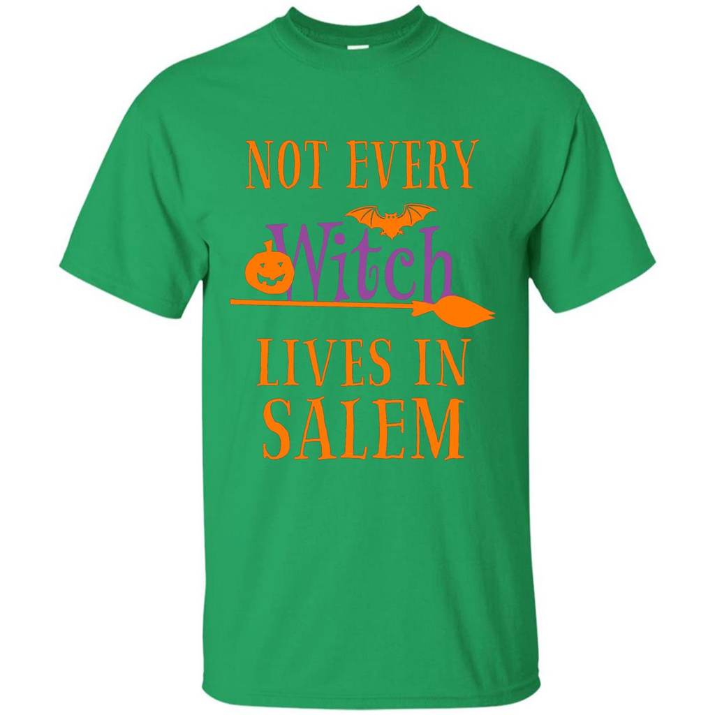 Halloween T-shirt Not Every Witch Lives In Salem T-Shirt Irish Green