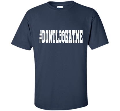 Don't Look At Me shirt shirt Navy