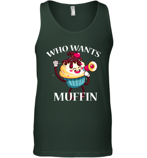 Who Wants Muffin Shirt Tank Top