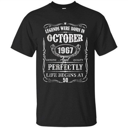 Legends Were Born In October 1967 T-shirt Black