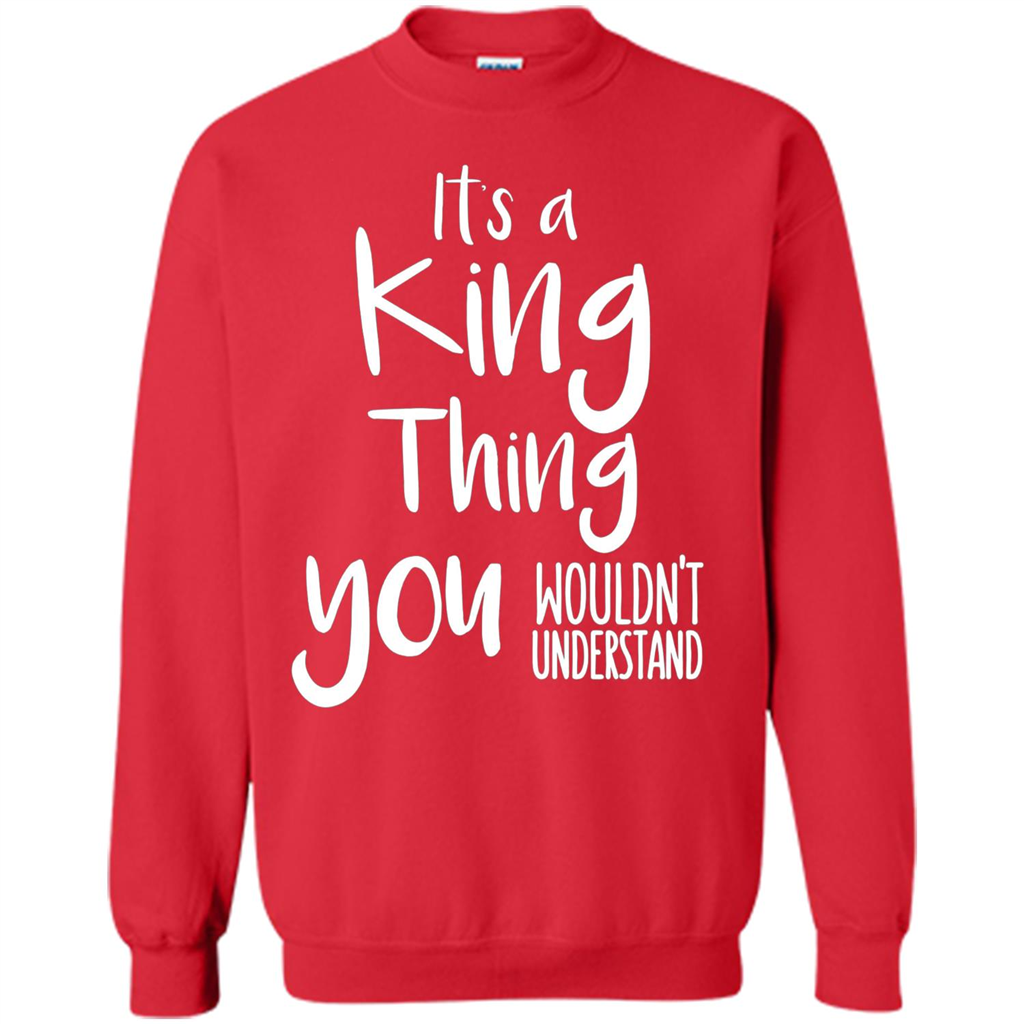 It's A King Thing You Wouldn't Understand T-shirt Red