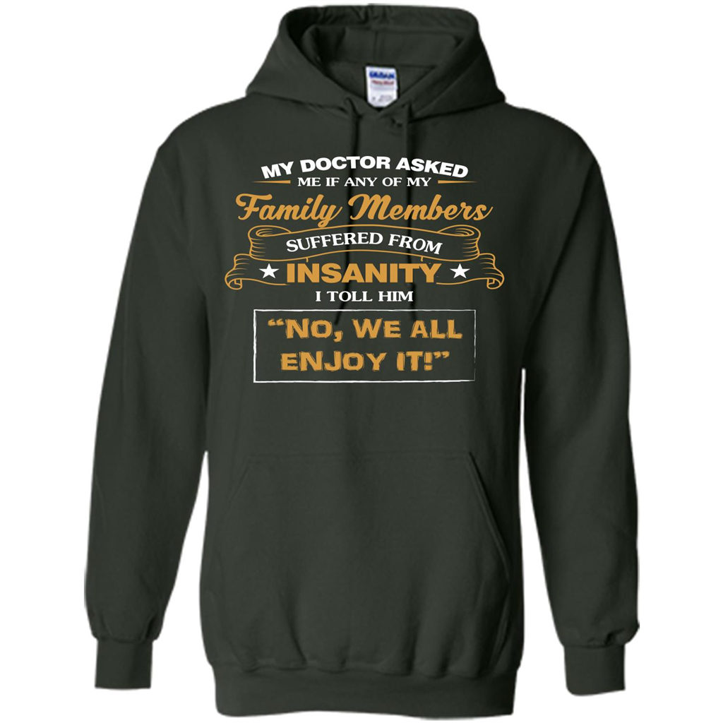 Family T-shirt We All Enjoy It Forest Green