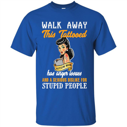 Autism Awareness T-shirt Walk Away This Tattooed Royal