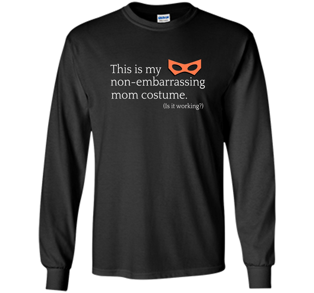 This Is My Halloween Costume T-shirt: Mom Costume Tee shirt Black
