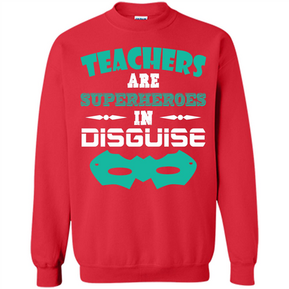 Teacher T-shirt Teachers Are Superheroes In Disguise Red