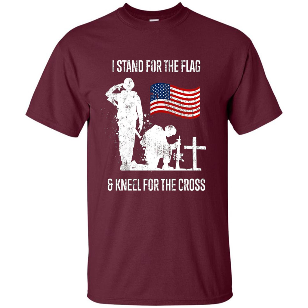 I Stand For The Flag And Kneel For The Cross T-shirt Maroon