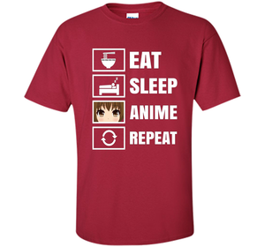 Eat Sleep Anime Repeart T-Shirt Funny Anime Geek cool shirt