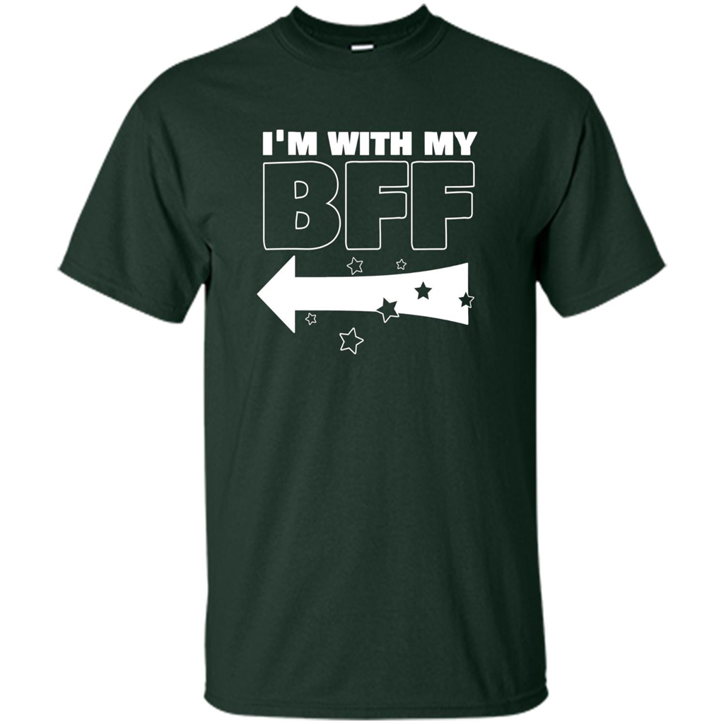 BFF Left T-shirt I'm With My BFF Forest Green
