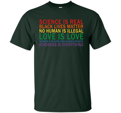 Love Is Kindness T-Shirt Black Lives LGBT Equality Feminist t-shirt Forest Green
