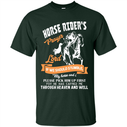 Horse Lovers T-shirt Horse Rider‰۪s Prayer Lord If We Should Stumble Forest Green