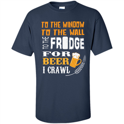 Beer. For Beer I Crawl T-shirt Navy