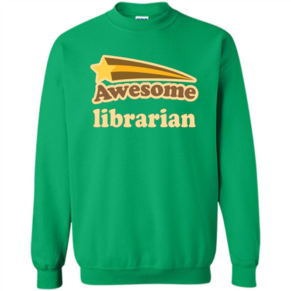 Awesome Librarian T-shirt Irish Green