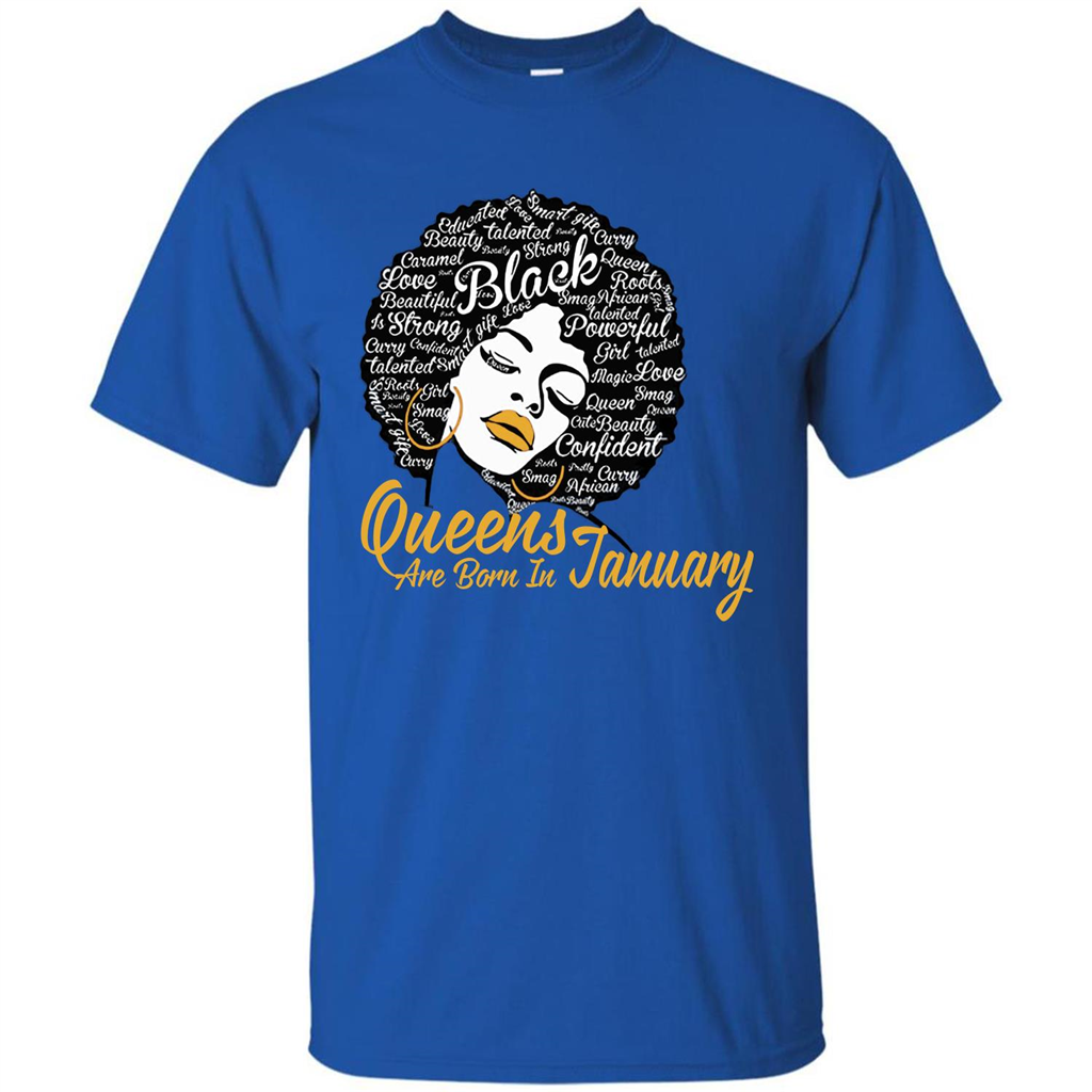 Queen Are Born In January T-shirt Royal