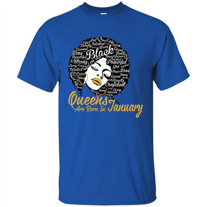 Queen Are Born In January T-shirt Royal