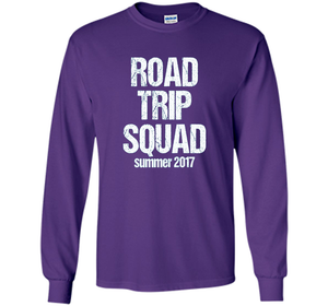 Road Trip Squad - Funny Summer Vacation T-Shirt shirt