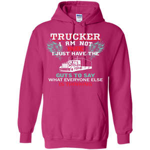 Trucker I Am Not Rude T-shirt