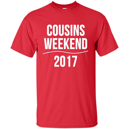 Family T-shirt Cousins Weekend 2017 Red