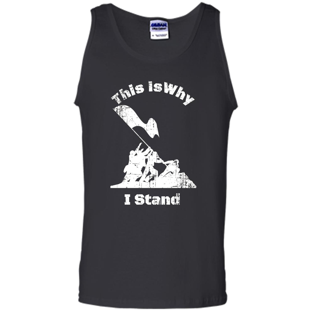 Military T-Shirt This Is Why I Stand