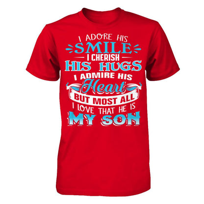 I Love That He Is My Son T-shirt Next Level - Unisex Fitted Tee Red