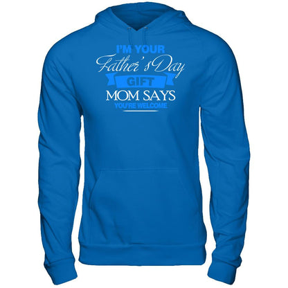 Fathers Day T-shirt I'm Your Father's Day Gift Gildan - Pullover Hoodie Royal