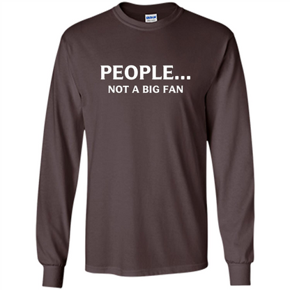 Introvert T-shirt Funny People Not A Big Fan T-shirt Dark Chocolate