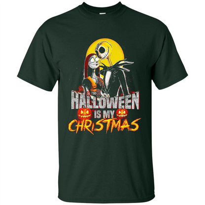 Halloween Is My Chirstmas T-shirt Forest Green