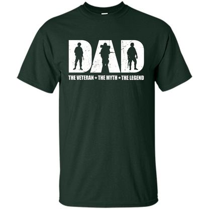 Fathers Day T-shirt The Veteran. The Myth. The Legend Forest Green