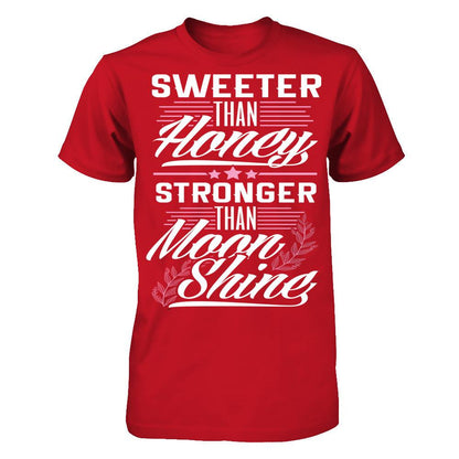Sweeter Than Honey, Stronger Than Moon Shine Gildan - Short Sleeve Tee Red