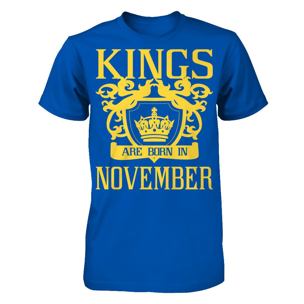 Kings Are Born In November T-shirt Next Level - Unisex Fitted Tee Royal